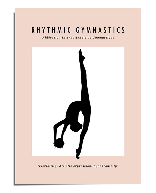 A silhouette of a rhythmic gymnast balancing on one leg while holding a ball. Her other leg extends vertically, creating an elegant and controlled pose. The black figure contrasts against a soft beige background, with "Rhythmic Gymnastics" displayed at the top and an inspirational quote at the bottom.