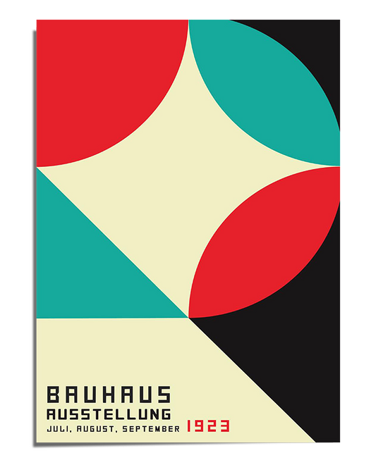 A modernist poster featuring a bold geometric composition with intersecting circles, triangles, and color blocks in red, teal, black, and beige. The lower section contains the text "Bauhaus Ausstellung Juli, August, September 1923" in a clean, angular typeface, referencing the famous Bauhaus exhibition. The design follows the Bauhaus movement’s principles of abstraction, simplicity, and balance.