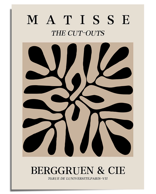 A modernist poster featuring black organic cut-out shapes symmetrically arranged on a beige background. The top section displays "Matisse The Cut-Outs" in a refined, minimalist font, while the bottom includes "Berggruen & Cie" and an address in Paris. The composition reflects Henri Matisse’s iconic cut-out technique, emphasizing fluidity and artistic expression.