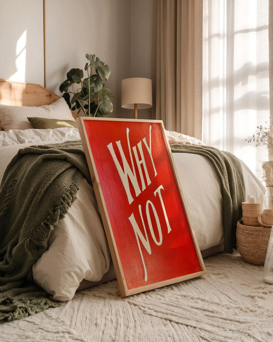 Why Not - Red Motivational Typography Poster