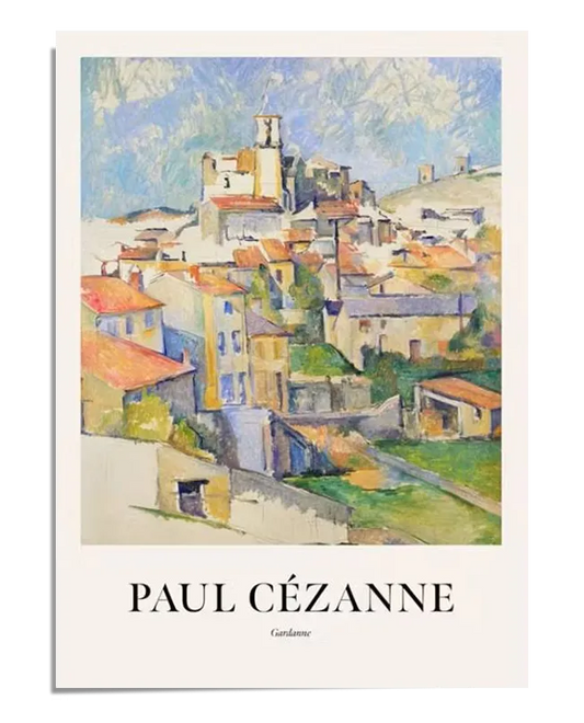 An Exhibition poster of the artwork "Gardanne" by Paul Cézanne. This wall art depicts an urban landscape with buildings featuring red roofs and a central church, all in soft tones and characteristic brushstrokes of the artist's style. At the bottom of the poster, "PAUL CÉZANNE" is written in large letters, with "Gardanne" in smaller letters below it. Perfect for home decor and adding a touch of classic painting to your home gallery wall.