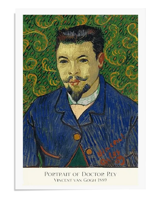 Portrait of Doctor Rey - Van Gogh Exhibition Poster