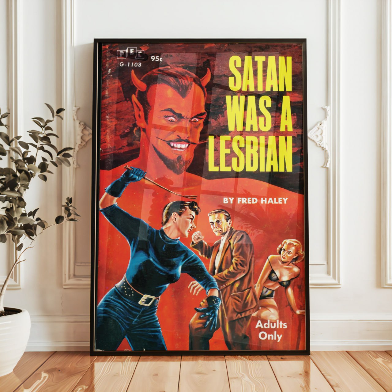 A vintage pulp fiction cover titled "Satan Was a Lesbian" by Fred Haley. The cover shows a devilish figure with horns and a goatee in red tones, grinning above two women and a man in tense poses. One woman in a dark outfit looks assertive, while another in lingerie appears surprised. "Adults Only" is noted below.