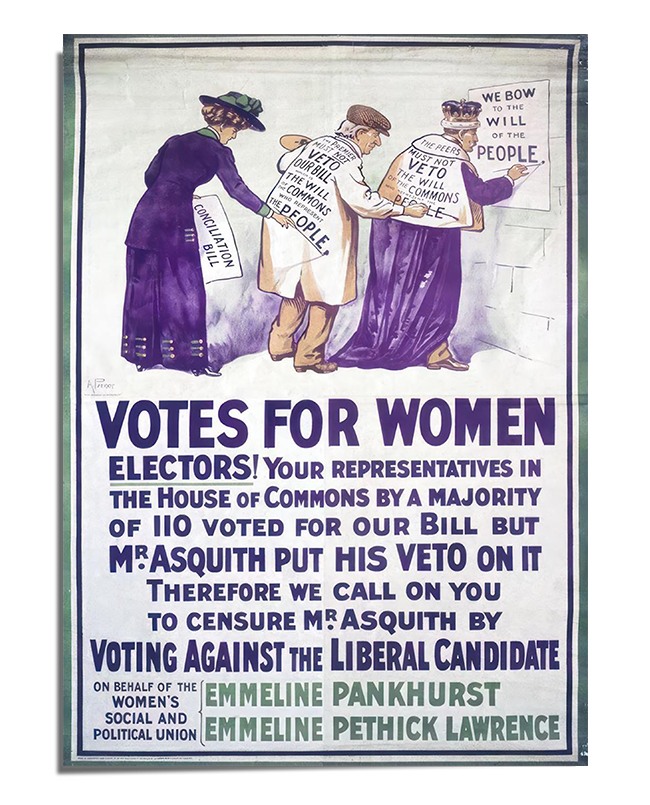 A vintage political poster with an illustration of three women in purple and white suffragette attire, pasting a political message onto a public board. The large, bold text below reads "Votes for Women" and includes a call to action against political opposition. The names of Emmeline Pankhurst and Emmeline Pethick-Lawrence are displayed prominently at the bottom.
